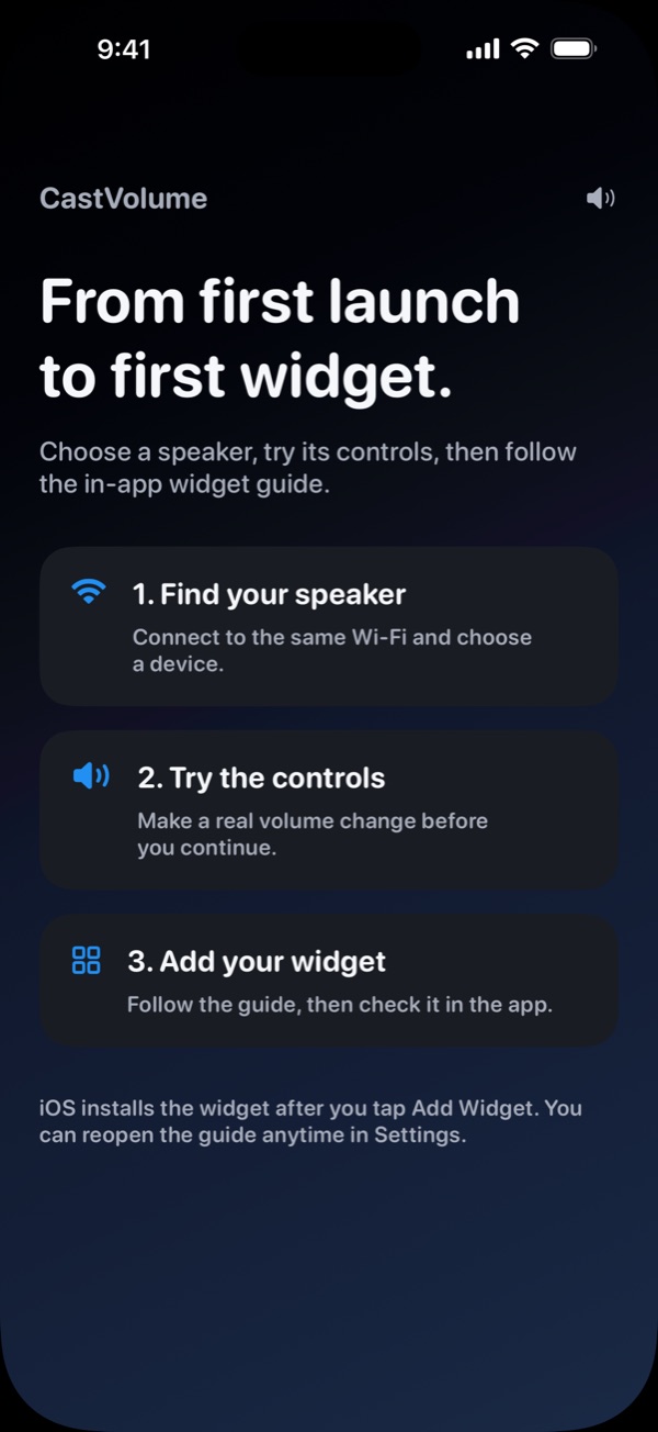 Three setup steps: find your speaker, try the controls, add your widget